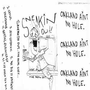 Sneakin' Out  - The Real Shit download flac