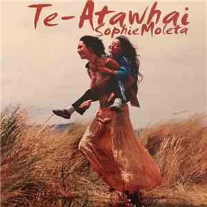 Sophie Moleta - Te-Atawhai FLAC album