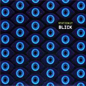 Station17 - Blick download flac