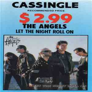 The Angels - Let The Night Roll On download flac