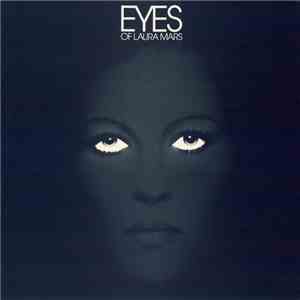 Various - Eyes Of Laura Mars (Music From The Original Motion Picture Soundtrack) download flac