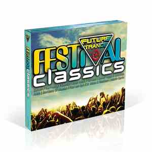 Various - Future Trance - Festival Classics download flac