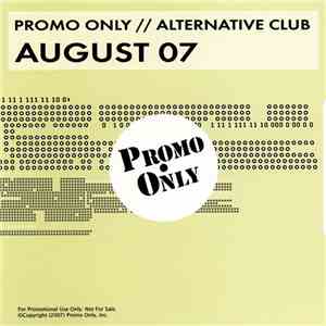 Various - Promo Only // Alternative Club August 07 download flac
