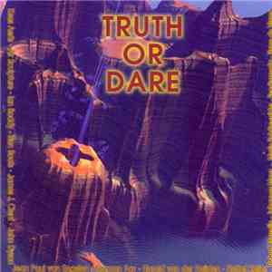 Various - Truth Or Dare FLAC album