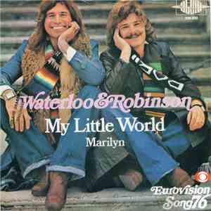 Waterloo & Robinson - My Little World download flac