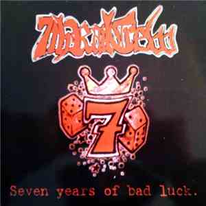 7th Rail Crew - Seven Years Of Bad Luck download flac