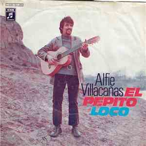 Alfie Villacañas - El Pepito / Loco download flac