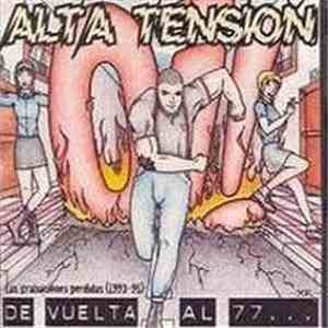 Alta Tensión - De Vuelta Al 77... download flac