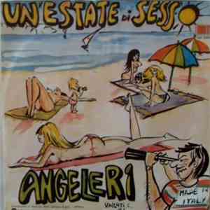 Angeleri - Un'Estate Di Sesso download flac