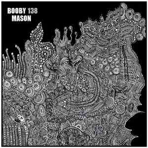 Booby Mason / 138 - Split FLAC album