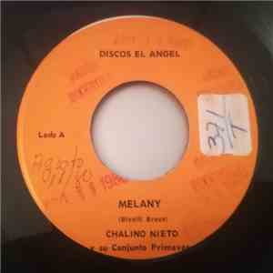 Conjunto Primavera De Chalino Nieto - Melany / Lucy Dominguez download flac