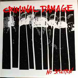 Criminal Damage  - No Solution download flac