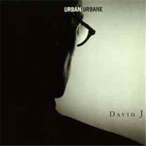 David J - Urban Urbane download flac