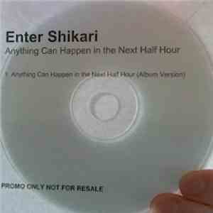 Enter Shikari - Anything Can Happen In The Next Half Hour download flac