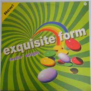 Exquisite Form - Feelin' Alright download flac