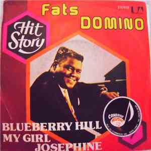 Fats Domino - Blueberry Hill / My Girl Josephine download flac