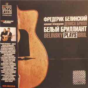 Frederic Belinsky - Belinsky Plays Bril download flac