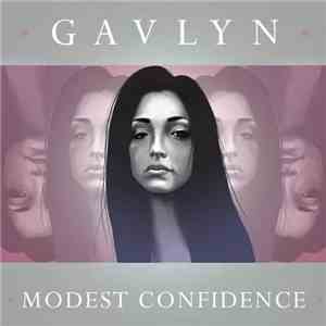 Gavlyn - Modest Confidence download flac