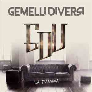 Gemelli Diversi - La Fiamma download flac