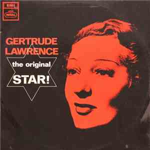 Gertrude Lawrence - The Original Star download flac
