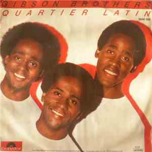Gibson Brothers - Quartier Latin download flac