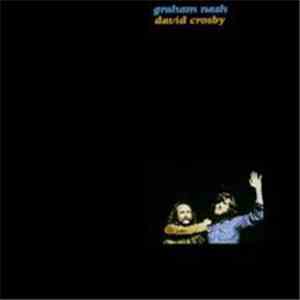 Graham Nash / David Crosby - Graham Nash / David Crosby download flac