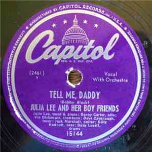 Julia Lee And Her Boy Friends - Tell Me, Daddy download flac