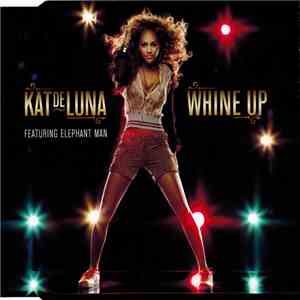 Kat DeLuna Featuring Elephant Man - Whine Up download flac