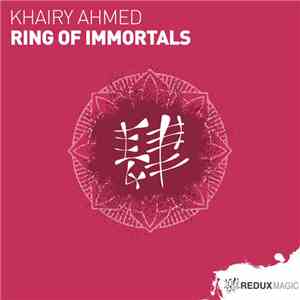 Khairy Ahmed - Ring Of Immortals download flac