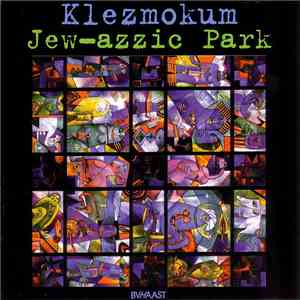 Klezmokum - Jew-azzic Park download flac