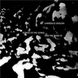 Lawrence English - And The Lived In download flac