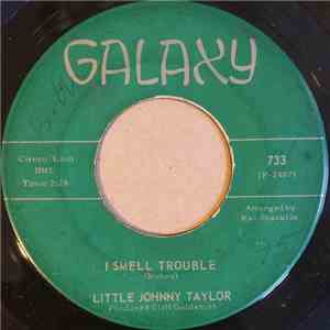 Little Johnny Taylor - I Smell Trouble download flac
