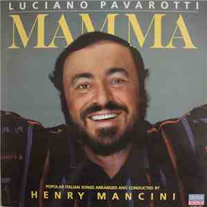 Luciano Pavarotti / Henry Mancini - Mamma download flac
