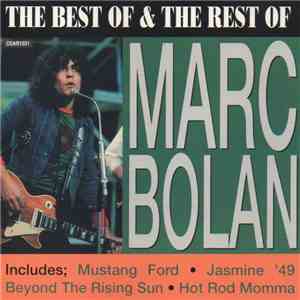Marc Bolan - The Best Of & The Rest Of Marc Bolan download flac
