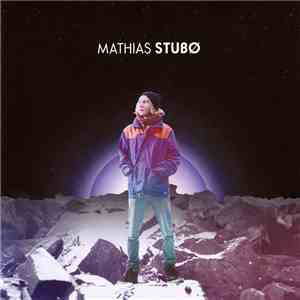 Mathias Stubø - Mathias Stubø download flac