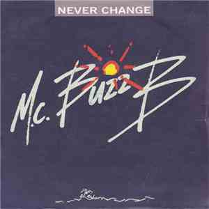 MC Buzz B - Never Change download flac
