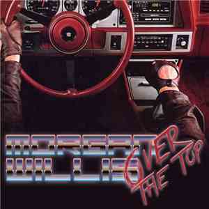 Morgan Willis - Over The Top download flac