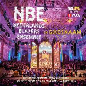 Nederlands Blazers Ensemble - In Gdsnaam! download flac