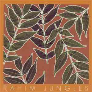 Rahim  - Jungles download flac