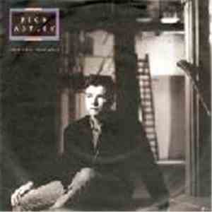 Rick Astley - Hold Me In Your Arms / I Don't Want To Be Your Lover download flac