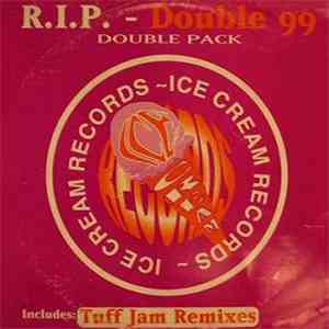 R.I.P. - Double 99 download flac