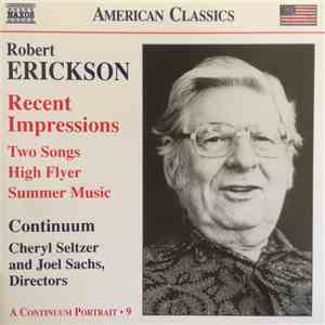 Robert Erickson - Orchestral, Chamber And Vocal Music download flac