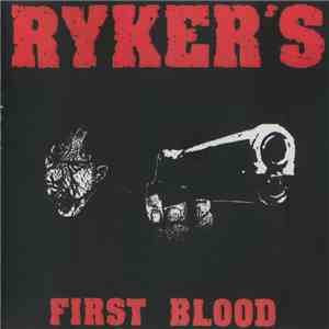 Ryker's - First Blood FLAC album