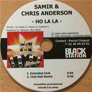 Samir  & Chris Anderson  - Ho La La download flac