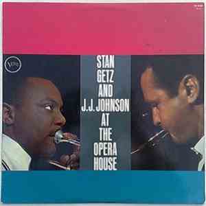Stan Getz And J.J. Johnson - At The Opera House download flac