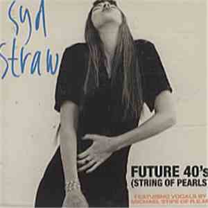 Syd Straw - Future 40's (String Of Pearls) download flac