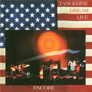 Tangerine Dream - Encore download flac