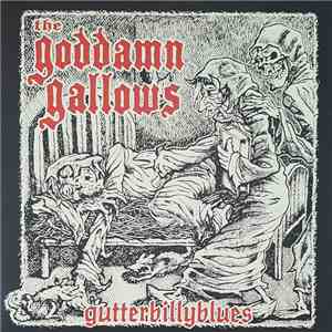 The Goddamn Gallows - Gutterbillyblues download flac
