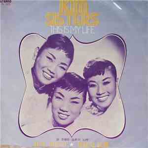 The Kim Sisters - This Is My Life download flac