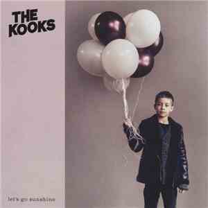 The Kooks - Let's Go Sunshine download flac
